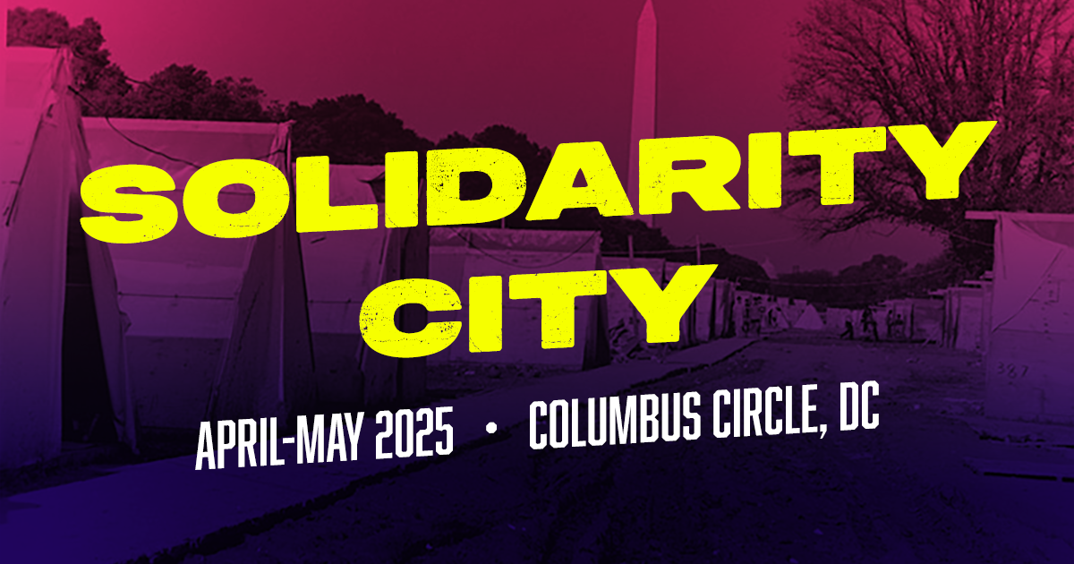 Solidarity City April-May 2025, Columbus Circle DC